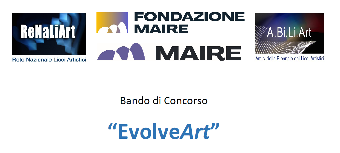 Fondazione MAIRE supporta l’Associazione Amici della Biennale dei Licei Artistici, e la Rete Nazionale dei Licei Artistici nella promozione del concorso EvolveArt