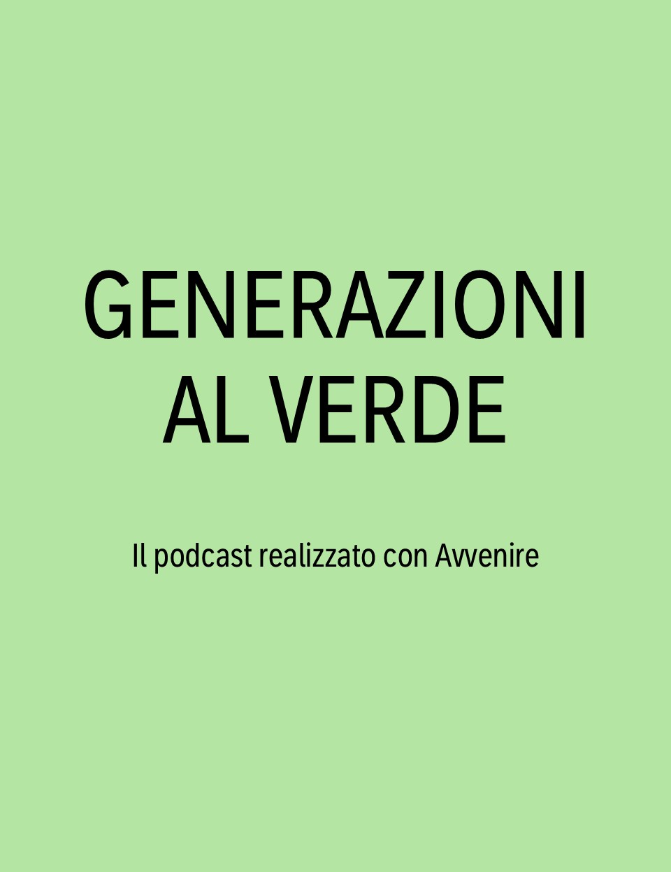 Podcast "Generazioni al verde" - ep. 3 Prepararsi al futuro